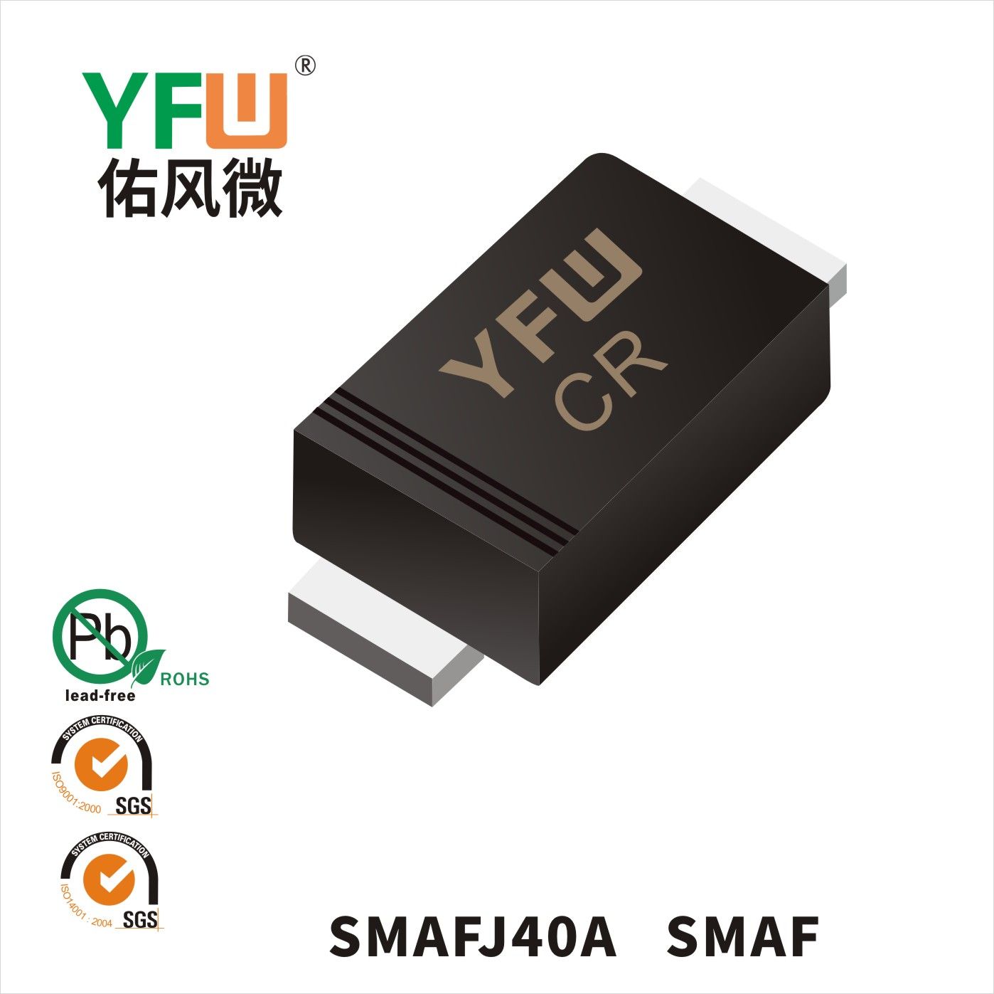SMAFJ40A SMAF Marking:CR_Transient Voltage Suppressor_YFW brand